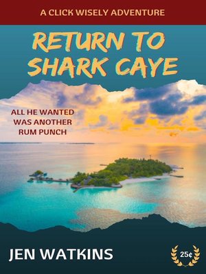 cover image of Return to Shark Caye